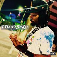 YABOIC - I Dont Judge (Explicit)