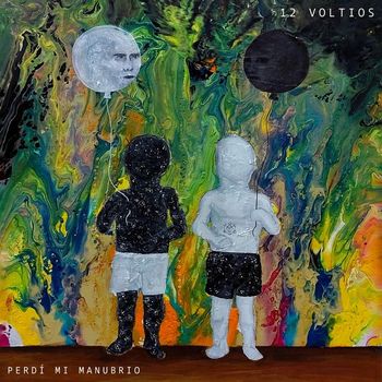 12 voltios - Perdi Mi Manubrio (Explicit)