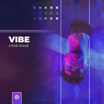Steve Noise - Vibe