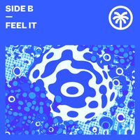 Side B - Feel it EP