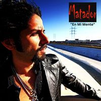 Matador - En Mi Mente