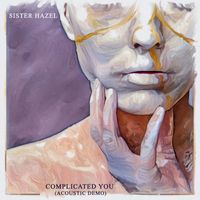 Sister Hazel - Complicated You (Acoustic Demo)