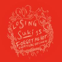 Forget Me Not - Everything But Love - EP
