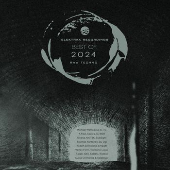 Various Artists - Elektrax Recordings: Best of 2024 (Raw Techno)