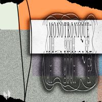 Monotronique - Uh Oooh - EP