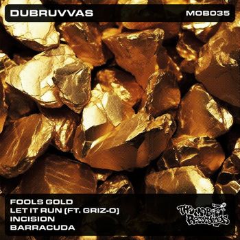 Dubruvvas - Fools Gold EP