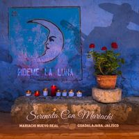 Mariachi Nuevo Real - Pídeme La Luna (Serenata Con Mariachi)