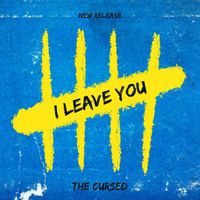 The Cursed - I Leave You