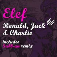 Elef - Ronald, Jack & Charlie