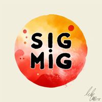 Somnia - Sig Mig