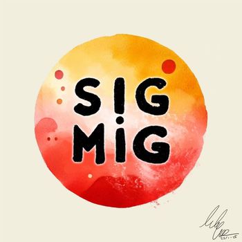 Somnia - Sig Mig