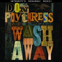 Don Poythress - Wash Away