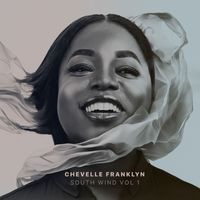Chevelle Franklyn - SOUTH WIND, Vol. 1