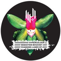 Sebastien Bouchet - Changing Lanes - EP