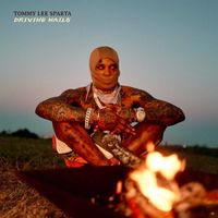 Tommy Lee Sparta - Driving Nails (Explicit)