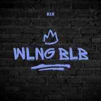 Kix - WLNG BLB (Explicit)