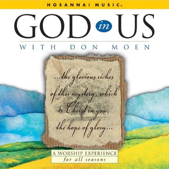 Don Moen - God In Us
