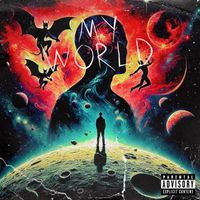 TUFF - My World (Explicit)