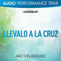 Jaci Velasquez - Llévalo a la cruz