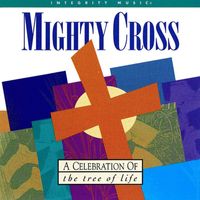 Don Moen - Mighty Cross