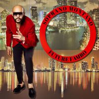 Future Fambo - Soprano Montano (Explicit)