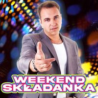 Weekend - Weekend - Największe hity Disco Polo