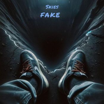 SKIES - FAKE (Explicit)