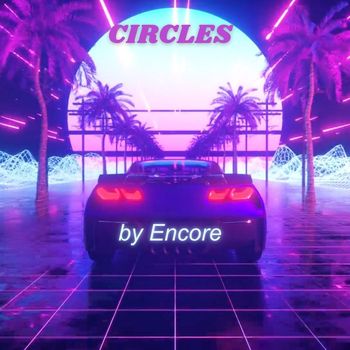 Encore - Circles