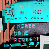 Alex Jones - Flex & Vibe