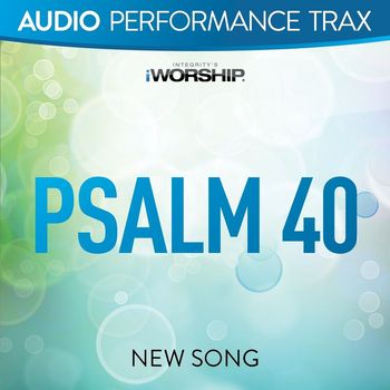 NewSong - Psalm 40