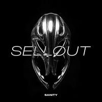 Sanity - SELLOUT