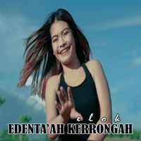 Elok - Edenta'ah Kerrongah