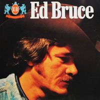 Ed Bruce - Ed Bruce