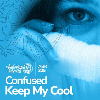 Confused - Keep My Cool