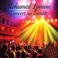 Mohamed Lamine - Concert au Zenith (Live)