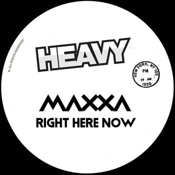 Maxxa - Right Here Now