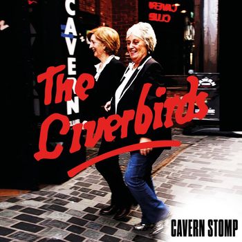 The Liverbirds - Cavern Stomp