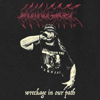 Mongrel - Wreckage in Our Path