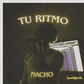 Nacho - Tu Ritmo