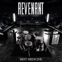 Revenant - Best Medicine