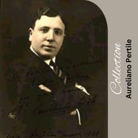 Aureliano Pertile - Collection