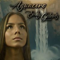 Emily Galaviz - Aguacero