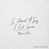 Mission House - I Heard a Song I Can't Ignore