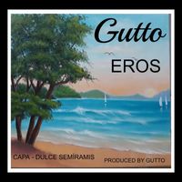 Gutto - Eros