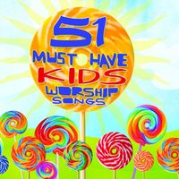 Integrity Kids - 51 Must Have Kids Worship Songs