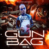 Natural Flamez - Gun Bag (Explicit)