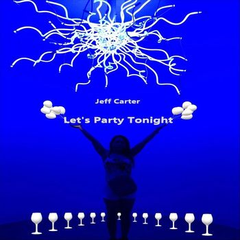 Jeff Carter - Let's Party Tonight