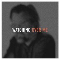 Jason Upton - Watching Over Me
