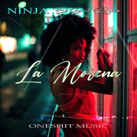 NINJA - La morena (Explicit)