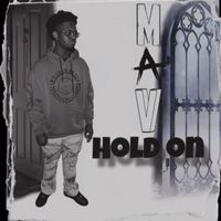 MAV - Hold On (Explicit)